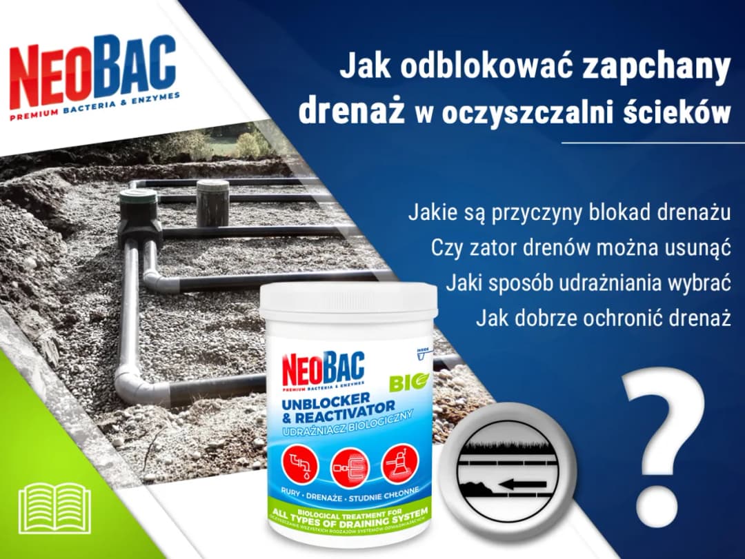 Zamulony drenaż w oczyszczalni: skuteczne sposoby udrażniania systemu